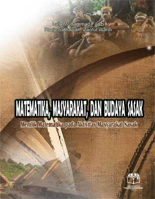 MATEMATIKA, MASYARAKAT & BUDAYA SASAK: Menilik Matematika pada Aktivitas Masyarakat Sasak