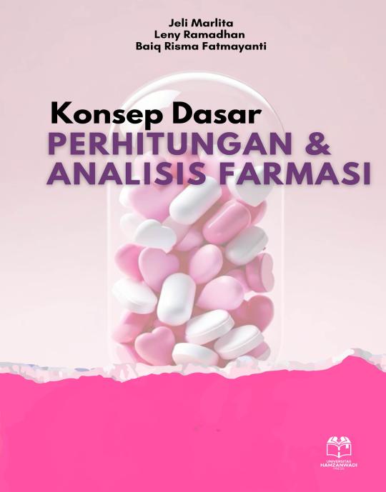 KONSEP DASAR PERHITUNGAN ANALISIS FARMASI