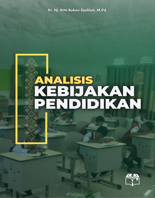 Analisis Kebijakan Pendidikan