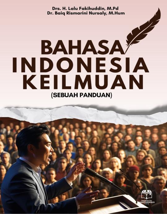 Bahasa Indonesia Keilmuan (Sebuah Panduan)