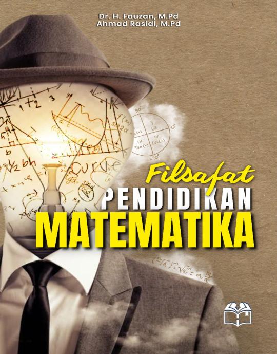FILSAFAT PENDIDIKAN MATEMATIKA