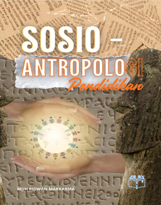 Sosio-Antropologi Pendidikan
