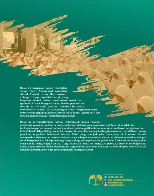 BAHASA BERUJUD SASTRA, SASTRA BERISI MAKNA KEBAJIKAN DALAM WASIAT HAMZANWADI