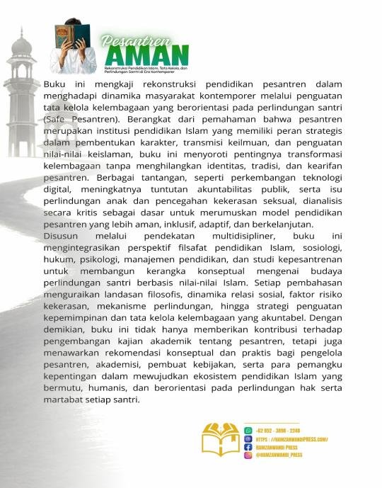 PESANTREN AMAN; Rekonstruksi Pendidikan Islam, Tata Kelola, dan Perlindungan Santri di Era Kontemporer